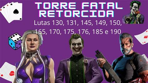 Torre Fatal Retorcida Luta 130 131 145 149 150 165 170 175