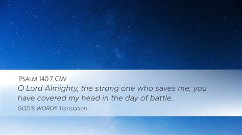 Psalm 140 7 GW Desktop Wallpaper O Lord Almighty The Strong One Who