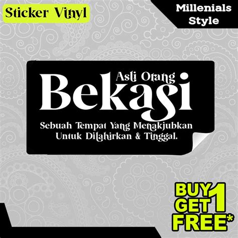 Jual Stiker Sticker Asli Orang Bekasi Tulisan Kalimat Gaul Dan Kekinian Aesthetic Bahan Vinyl