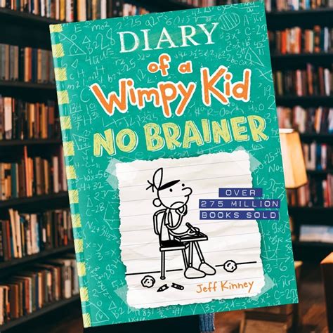 No Brainer Diary Of A Wimpy Kid Book 18 Inspire Uplift