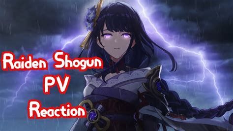 Raiden Shogun PV Reaction Genshin Impact YouTube