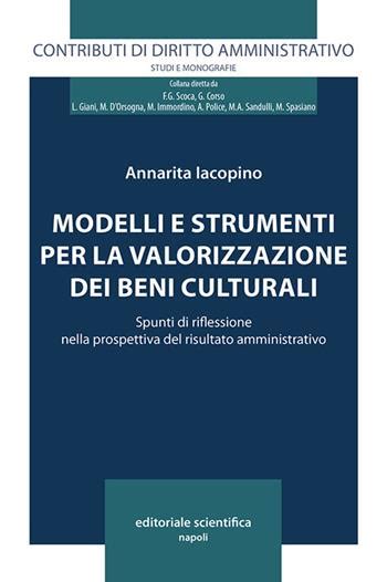 Modelli E Strumenti Per La Valorizzazione Dei Beni Culturali Spunti Di