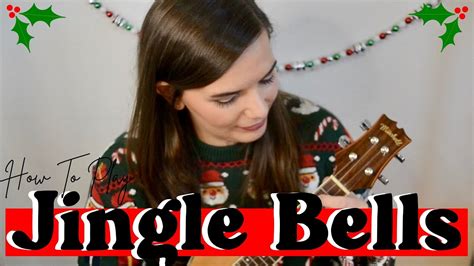 Jingle Bells Ukulele Tutorial Easy Ukulele Tutorial For Beginners