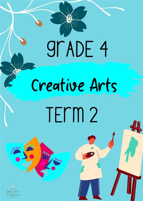 Grade 4 Creative Arts Term 2 Booklet