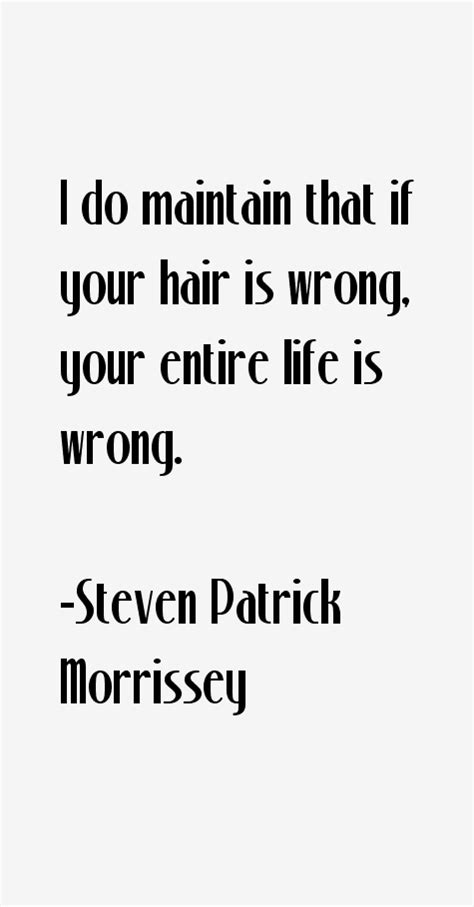 Steven Patrick Morrissey Quotes & Sayings