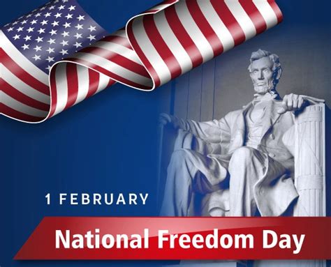 National Freedom Day, February 1 | Kenmore Heritage Society