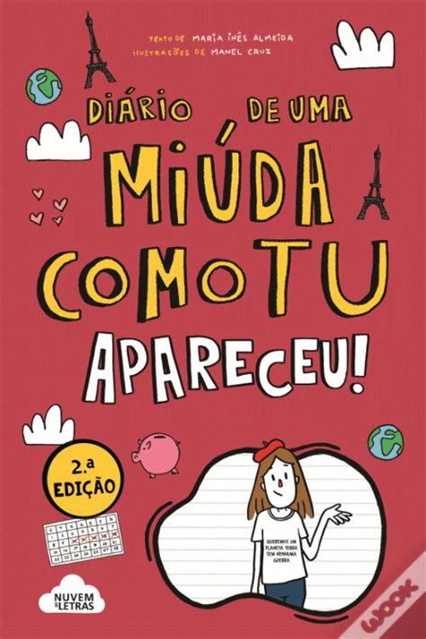 Diário de Uma Miúda Como Tu de Maria Inês Almeida Ilustração Manel