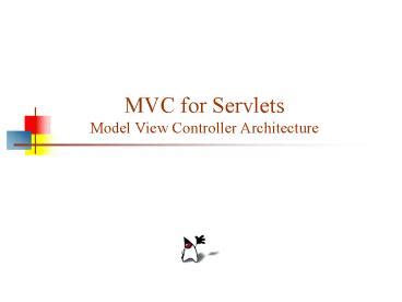 Ppt Mvc For Servlets Model View Controller Architecture Powerpoint