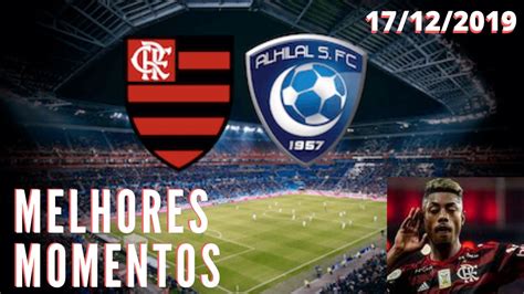 Flamengo Avança Sobre O Al Hilal Melhores Momentos Hd 17 12 19 Youtube