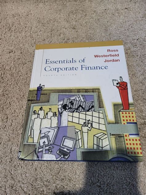 Essentials Of Corporate Finance Fourth Edition Ross Westerfield Jordan