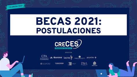 Postulaciones Abiertas A Becas Ces