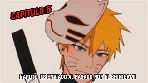 Qhps Si El Shinigami Env A A Naruto Al Pasado Y Se Une A Anbu