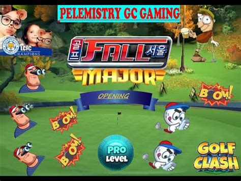 OR Hole 5 Golf Clash Fall Major Pro YouTube