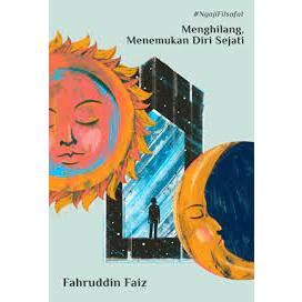 Jual Buku Ngaji Filsafat Menghilang Menemukan Diri Sejati Fahrudin