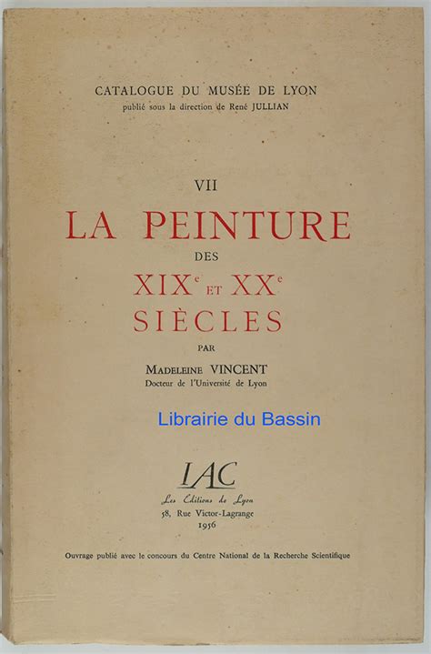 Catalogue Du Mus E De Lyon Vii La Peinture Des Xixe Et Xxe Si Cles By