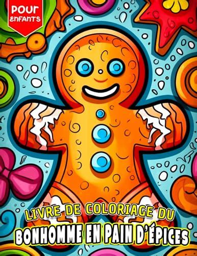 Livre de coloriage du bonhomme en pain d épices pour enfants 30 pages