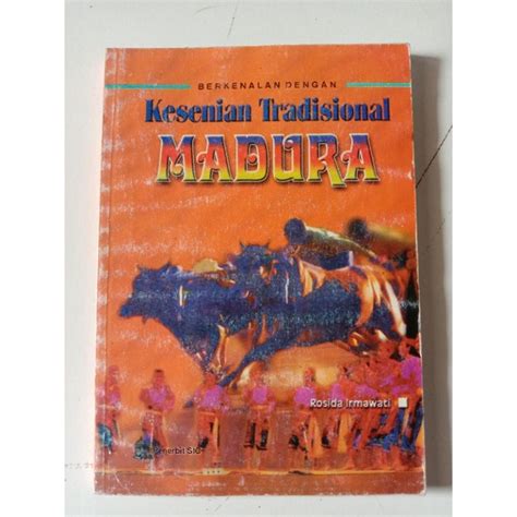 Jual Buku Kebudayaan Berkenalan Dengan Kesenian Tradisional Madura