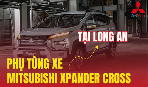 Phụ tùng xe Mitsubishi Xpander Cross tại Long An