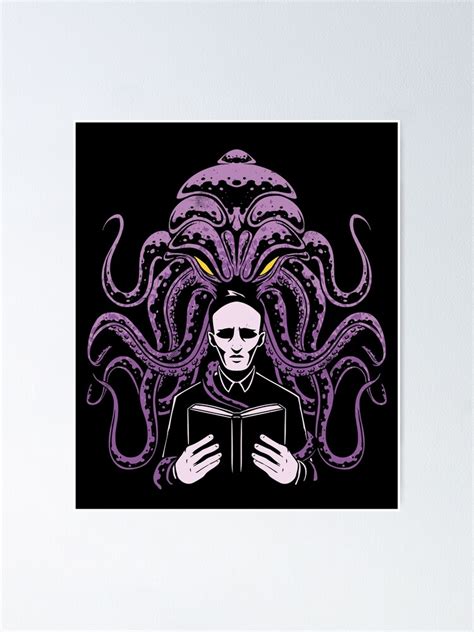 Hp Lovecraft And His Pal Cthulhu Poster For Sale By Noizeandlight