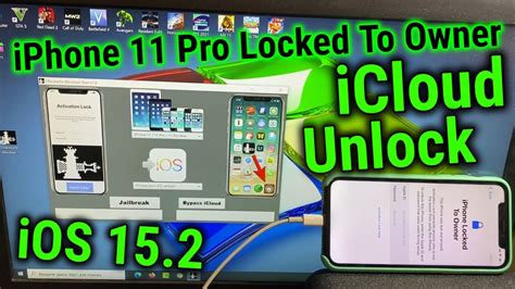 Ios 15 2 Bypass Iphone 11 Pro Locked To Owner Youtube