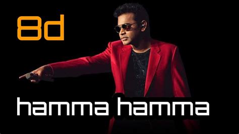 Hamma Hamma Song Antha Arabic Kadaloram Song 8d Bambay Movie Songs 8d