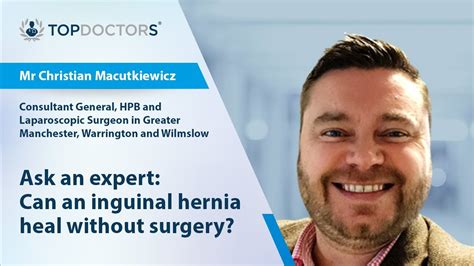 Ask An Expert Can An Inguinal Hernia Heal Without Surgery Online