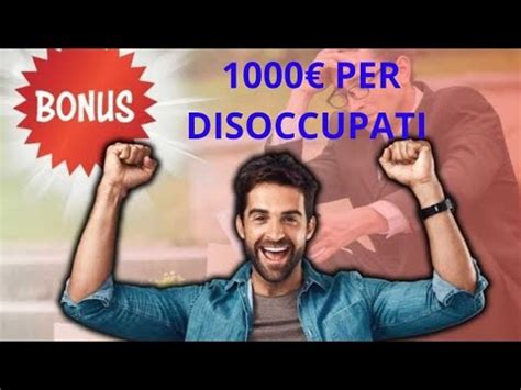 Bonus Per Disoccupati Youtube