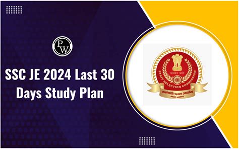 SSC JE 2024 Last 30 Days Study Plan Ace SSC JE In One Month