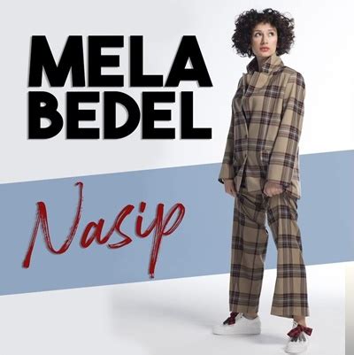 Mela Bedel Nasip Mp Ndir Dinle Mp Ndir Dur