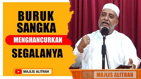 Jangan Berprasangka Buruk Ust Muhammad Bin Alwi Bsa Youtube