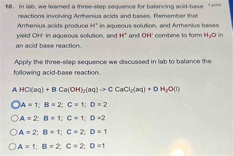 Solved 10 In Lab We Learned A Three Step Sequence For Balancing Acid