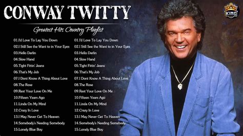 Conway Twitty Greatest Hits Full Album - Best Songs of Conway Twitty ...