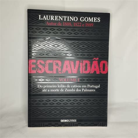 Livro Escravid O Vol Do Primeiro Leil O De Cativos Em Portugal At