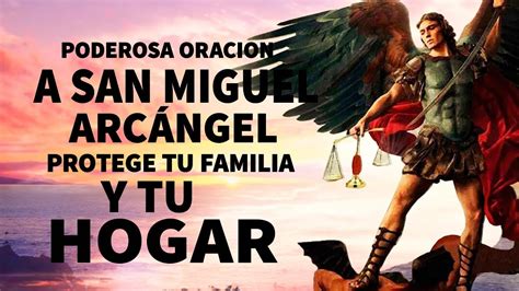 ORACIÓN A SAN MIGUEL ARCÁNGEL PARA CASOS IMPOSIBLES DESESPERADOS Y