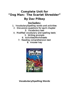 "Dog Man: The Scarlet Shredder" by Dav Pilkey Unit | TPT