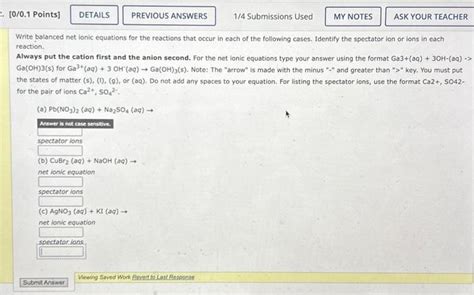 Solved Write Balanced Net Ionic Equations For The Reactions