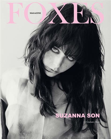 Suzanna Son On Instagram “thank You For Having Me Foxesmagazine 🦊 I Had A Wonderful Time And