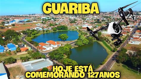 HOMENAGEM A GUARIBA SP HOJE ESTÁ COMPLETANDO 127 ANOS YouTube