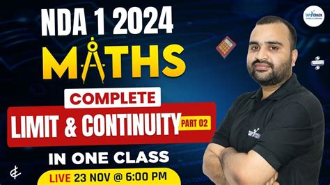 NDA MATHS CLASSES LIMIT CONTINUITY NDA 1 2024 PREPARATION MATHS