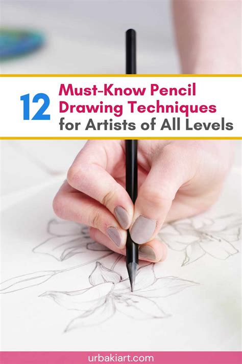 12 Must-Know Pencil Drawing Techniques for Artists of All Levels ...