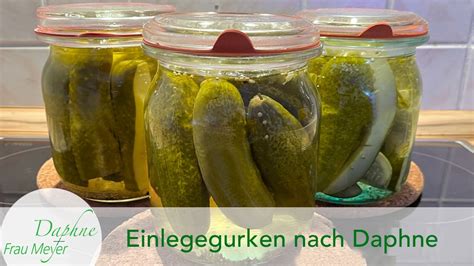 Einmaliges Rezept F R Das Einkochen F R Gurken Und Wir Zeigen Wie