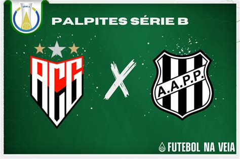 Palpite Atlético Go X Ponte Preta 2306 Brasileirão Série B 2023