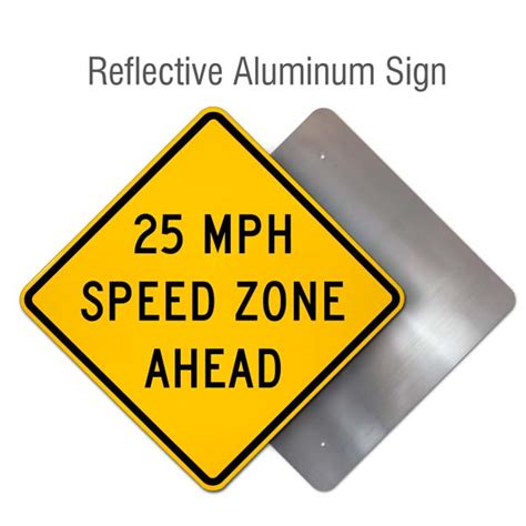 Mph Speed Zone Ahead Sign W A Order Now