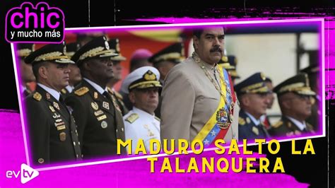 Maduro Salt La Talanquera Chic Y Mucho M S Evtv