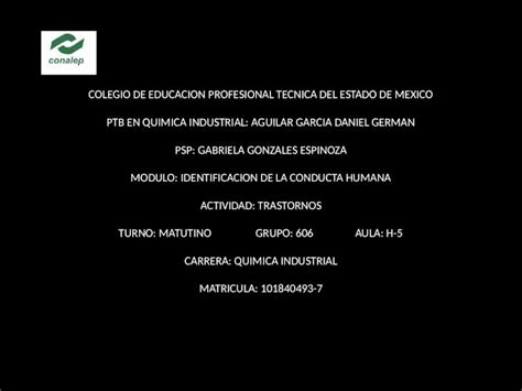 Pptx Colegio De Educacion Profesional Tecnica Del Estado De Mexico Ptb En Quimica Industrial