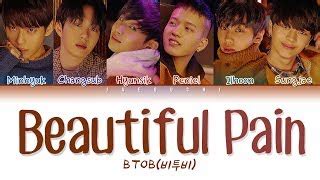 Btob Beautiful Pain Lyrics Color Coded Eng Rom Han