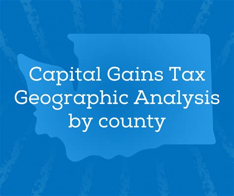 Statewide Geographic Analysis Of Who Pays The Capital Gains Tax By