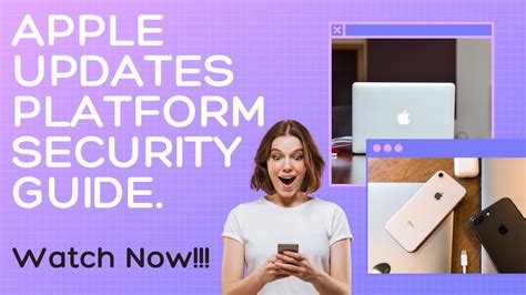 Apple Updates Platform Security Guide For Iphone Ipad Macs And More Youtube