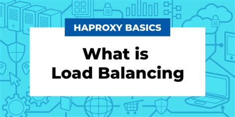 Fundamentals Load Balancing The Right Distribution Algorithm For You