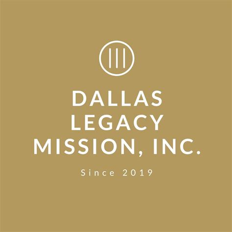 Dallas Legacy Mission, Inc.